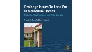 Drainage Issues in Melbourne Homes: What Inspectors Look For and Why It Matters