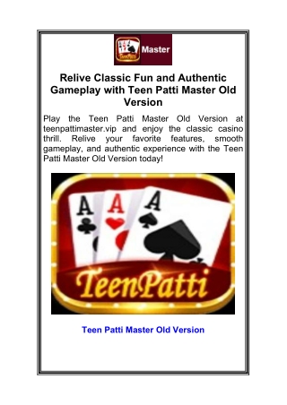 Relive Classic Fun and Authentic Gameplay with Teen Patti Master Old Version
