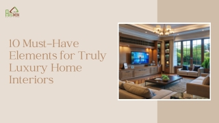 10 Must Have Elements for Truly Luxury Home Interiors