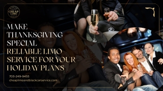 Make Thanksgiving Special Reliable Limo Service for Your Holiday Plans