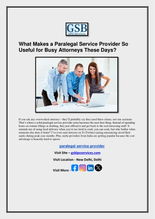 What Makes a Paralegal Service Provider So Useful for Busy Attorneys These Days?