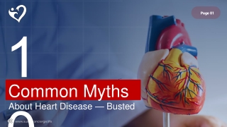 10 Common Myths About Heart Disease — Busted
