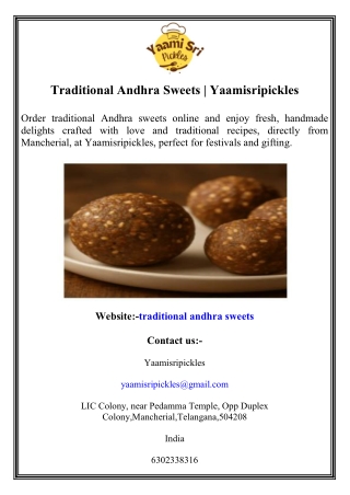 Traditional Andhra Sweets  Yaamisripickles