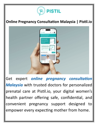Online Pregnancy Consultation Malaysia  Pistil.io