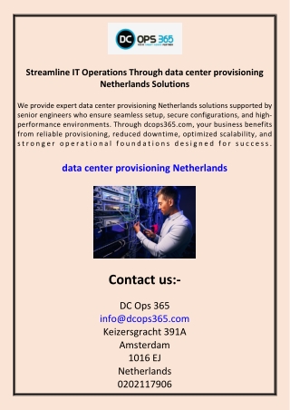 Streamline IT Operations Through data center provisioning Netherlands Solutions