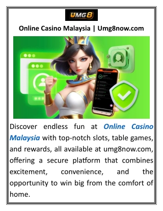 Online Casino Malaysia  Umg8now