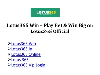 Lotus365 Win – Play Bet And Win Big on Lotus365 Official