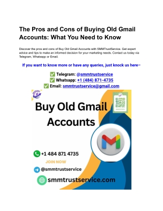 The Pros and Cons of Buying Old Gmail Accounts_ What You Need to Know