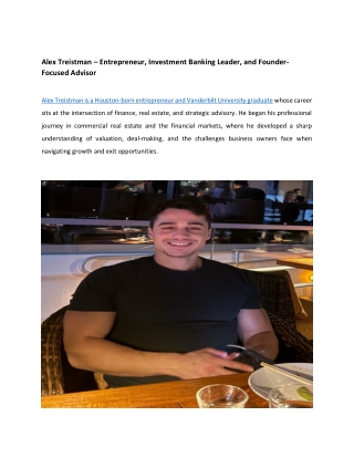 Alex Treistman – Entrepreneur, Investment Banking Leader, and Founder-Focused Advisor