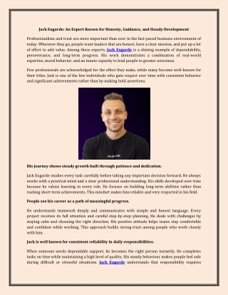 Jack Eugarde An Expert Known for Honesty, Guidance, and Steady Development