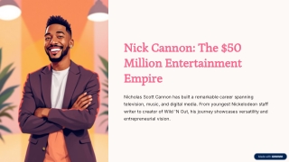 Nick Cannon: The Journey of a Creative Trailblazer
