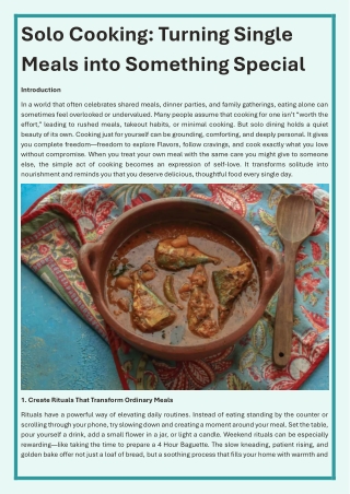 Solo Cooking Turning Single Meals into Something Special