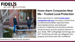 Top Home Alarm Companies Near Me – Trusted Local Security Solutions