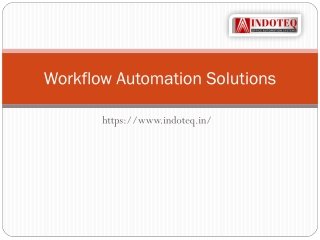 Workflow Automation Solutions — Indoteq