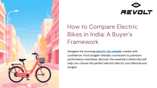 How to Compare Electric Bikes in India - A Buyers Framework