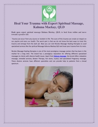 Heal Your Trauma with Expert Spiritual Massage, Kahuna Mackay, QLD