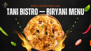 Best Biryani Singapore | Tani Bistro Menu PDF