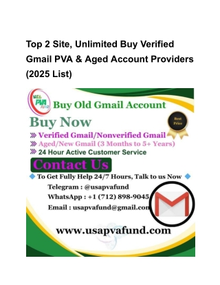 Top 2 Site, Unlimited Buy Verified  Gmail PVA & Aged Account Providers (2025 List)