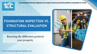 The Difference Between a Foundation Inspection and a Structural Evaluation