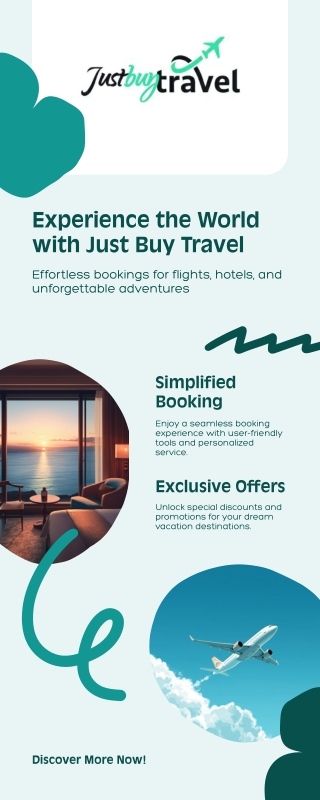 Infographic - Experience the World with Just Buy Travel