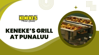 Keneke’s Grill at Punaluu