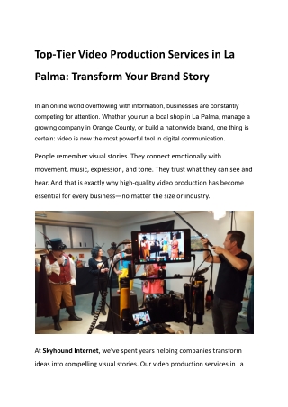 Top-Tier Video Production Services in La Palma_ Transform Your Brand Story