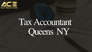 Tax Accountant Queens NY - Ace Tax Services