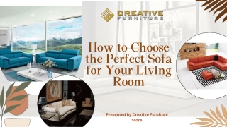 How to Choose the PerfectSofa for Your Living Room