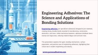 Engineering Adhesives The Science and Applications of Bonding Solutions
