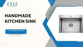 Handmade kitchen sink