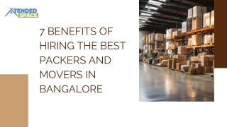 7 Benefits of Hiring the Best Packers and Movers in Bangalore