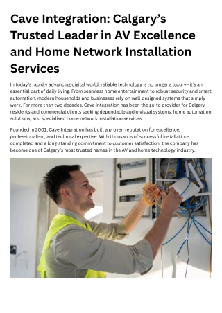 Cave Integration Calgary’s Trusted Leader in AV Excellence and Home Network Installation Services