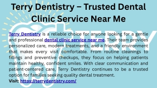 Terry Dentistry – Trusted Dental Clinic Service Near Me
