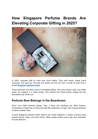 How Singapore Perfume Brands Are Elevating Corporate Gifting in 2025