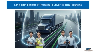 Long-Term Benefits of Investing in Driver Training Programs