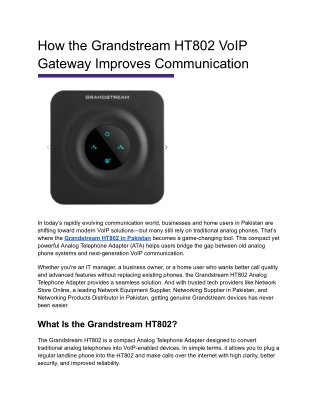 How the Grandstream HT802 VoIP Gateway Improves Communication