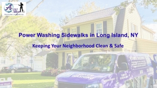 Sidewalk washing long Island NY - A Wash Corp