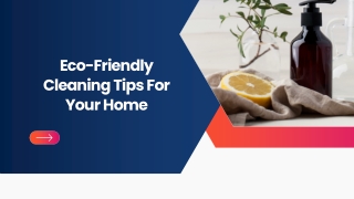 Eco-Friendly Cleaning Tips For Your Home