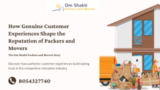 Why Real Customer Stories Matter in Building Trust for Packers and Movers