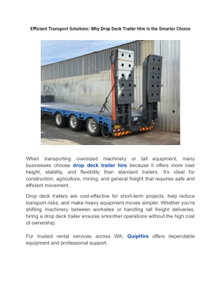Efficient Transport Solutions_ Why Drop Deck Trailer Hire Is the Smarter Choice