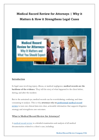 Medical Record Review for Attorneys - Why it Matters & How it Strengthens Legal Cases