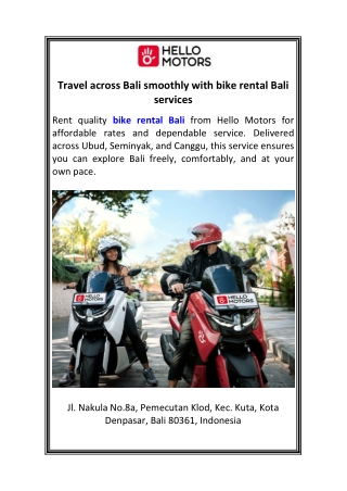 Travel across Bali smoothly with bike rental Bali services