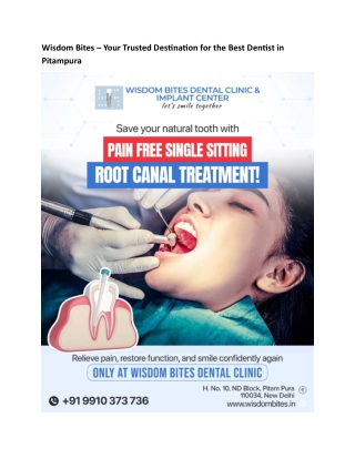 Wisdom Bites – Your Trusted Destination for the Best Dentist in Pitampura