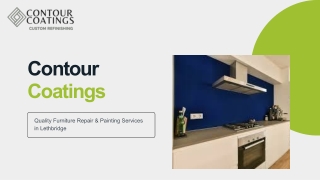 Contour Coatings Provides Furniture Repair and House Painting Experts