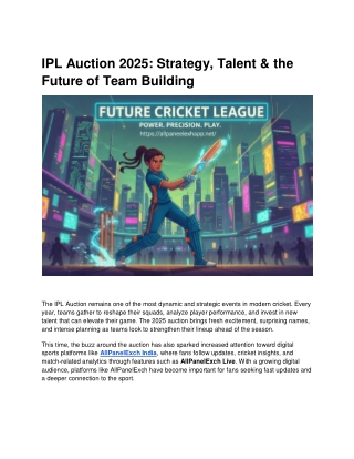 IPL Auction 2025_ Strategy, Talent & the Future of Team Building