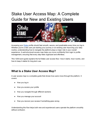 Stake User Access Map: A Complete Guide for New and Existing Users