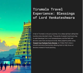 Tirumala Travel Experience Blessings of Lord Venkateshwara