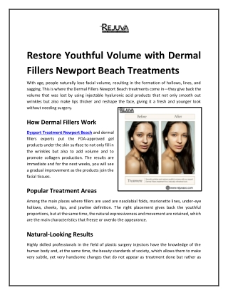 Restore Youthful Volume with Dermal Fillers Newport Beach Treatments