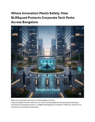 Premium Corporate Tech Park Security Services in Bangalore | BLRSquad Security A