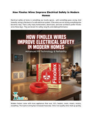 How Finolex Wires Improve Electrical Safety in Modern Homes